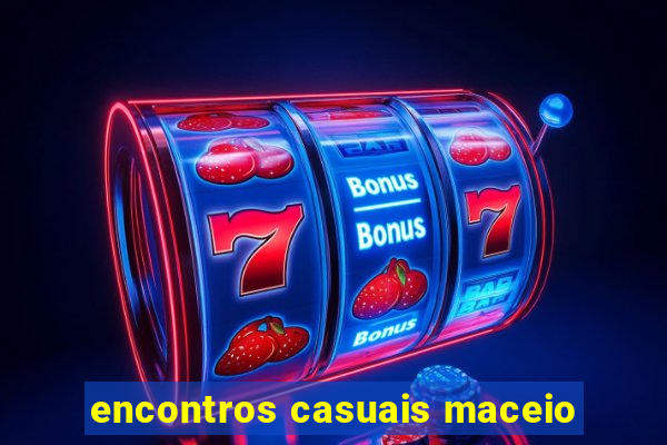 encontros casuais maceio